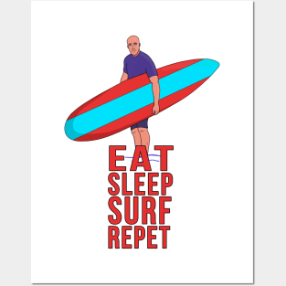 Eat Sleep Surf Repeat Posters and Art